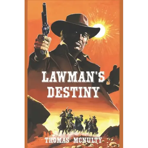 Lawman's Destiny