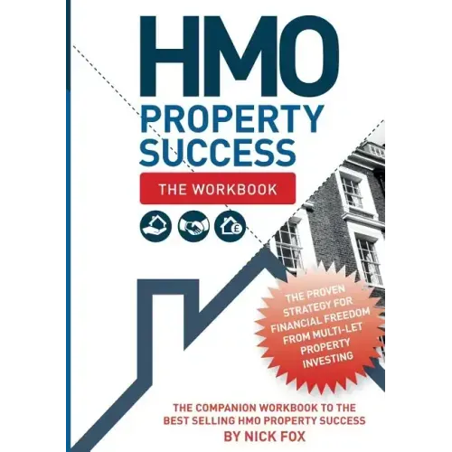 HMO Property Success - The Workbook