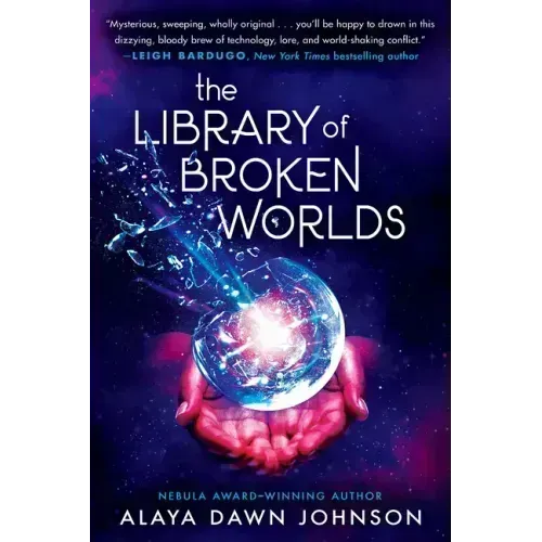 The Library of Broken Worlds