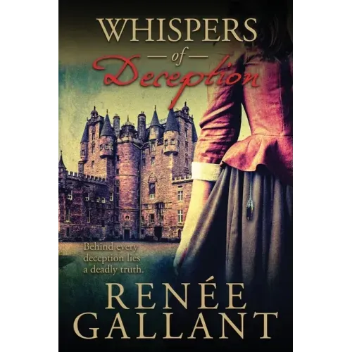 Whispers of Deception: (The Highland Legacy Series book 1)