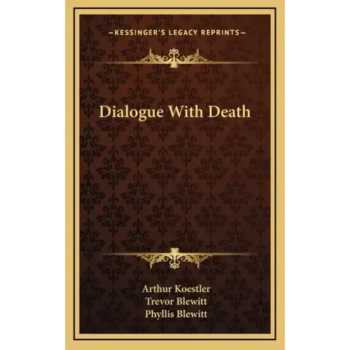 Dialogue with Death