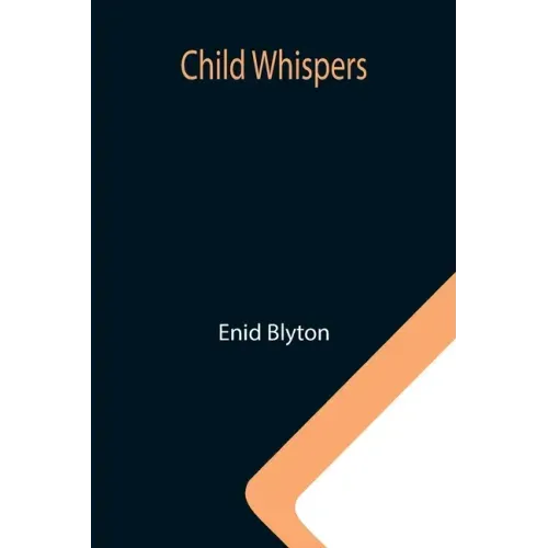 Child Whispers