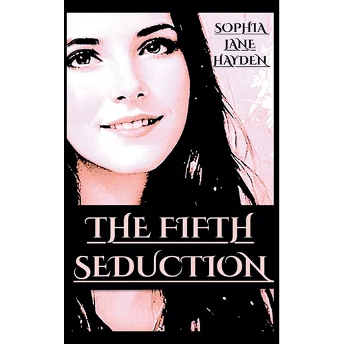 The Fifth Seduction