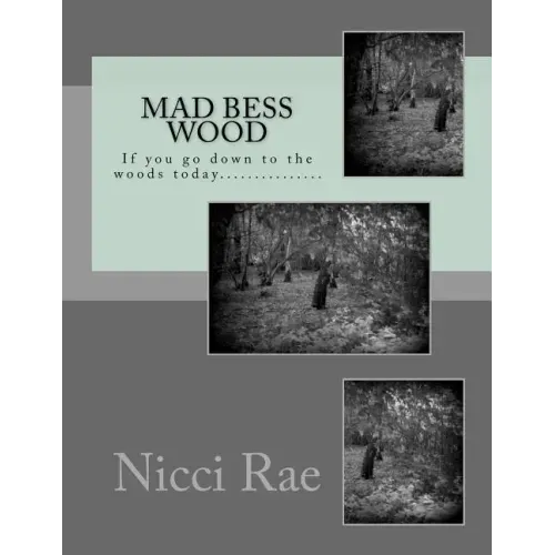 Mad Bess Wood