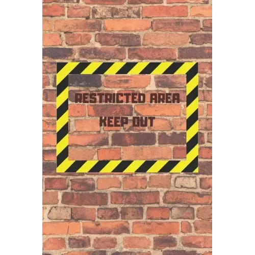 Restricted Area Keep Out: Internet password and username keeper with alphabetical tabs