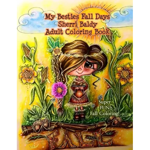 My Besties Fall Days Sherri Baldy Adult Coloring Book
