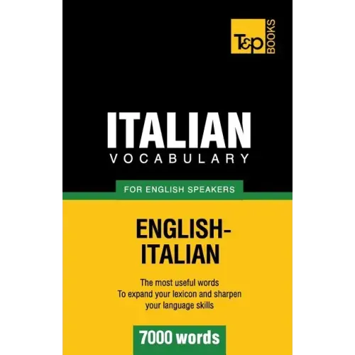 Italian vocabulary for English speakers - 7000 words