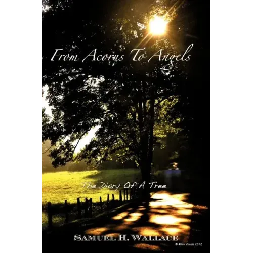 From Acorns to Angels