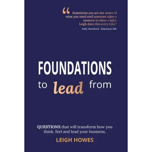 Transform how you think, feel and lead your business.