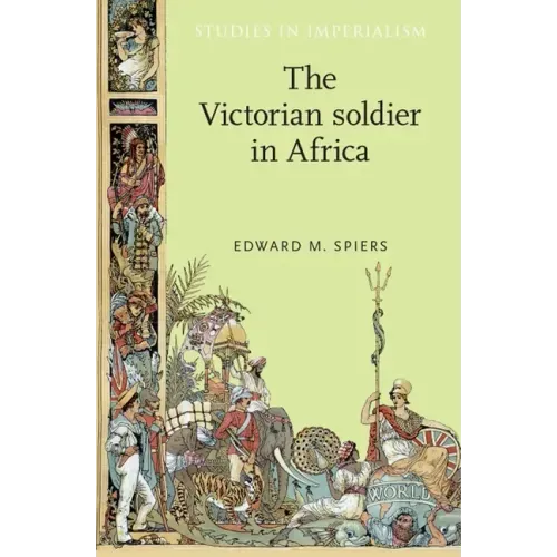 The Victorian Soldier in Africa