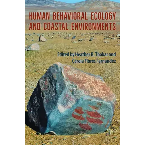 Human Behavioral Ecology and Coastal Environments