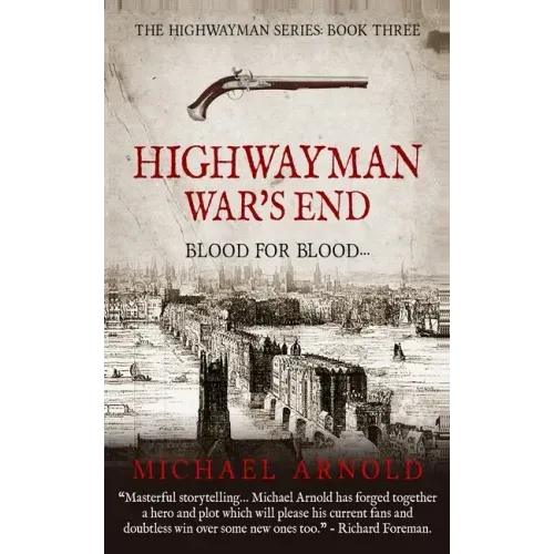 Highwayman: War's End