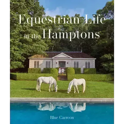 Equestrian Life in the Hamptons