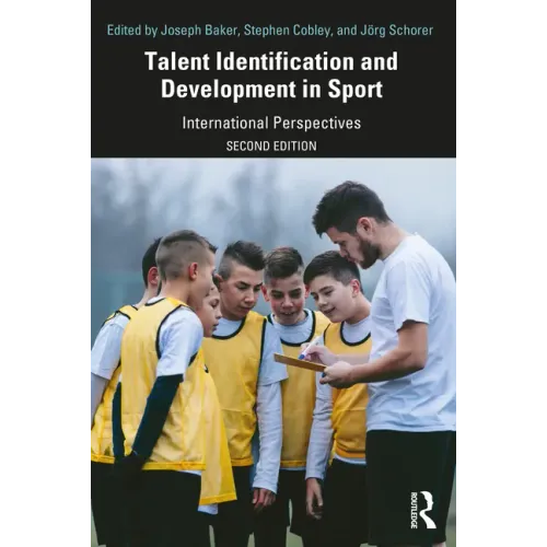 Talent Identification and Development in Sport: International Perspectives