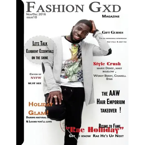 Fashion Gxd Magazine: "Rising To Fame " with Rae Holliday