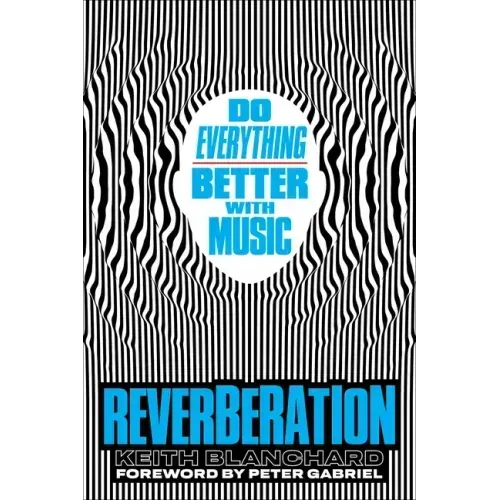 Reverberation: Do Everything Better with Music