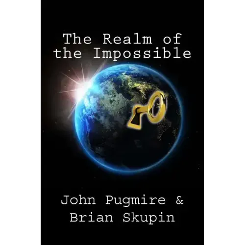The Realm of the Impossible
