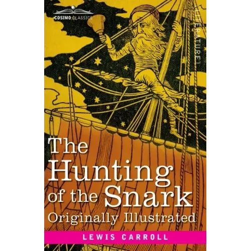 The Hunting of the Snark: An Agony in 8 Fits