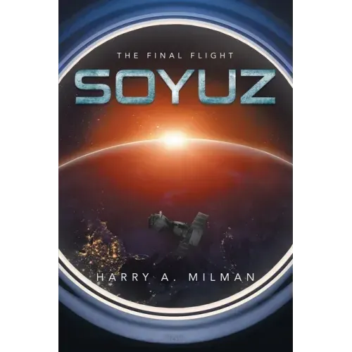 Soyuz: The Final Flight