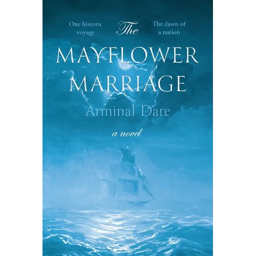 The Mayflower Marriage