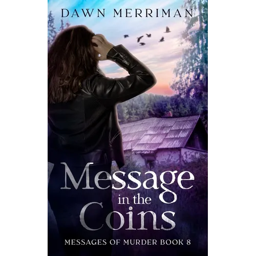 Message in the Coins: A psychic thriller