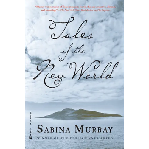 Tales of the New World: Stories