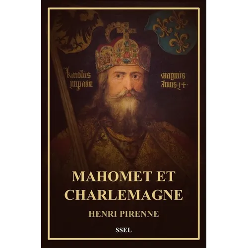 Mahomet et Charlemagne: Format pour une lecture confortable
