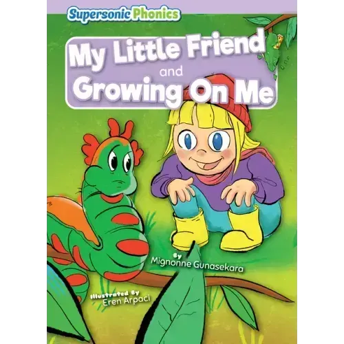My Little Friend & Growing on Me
