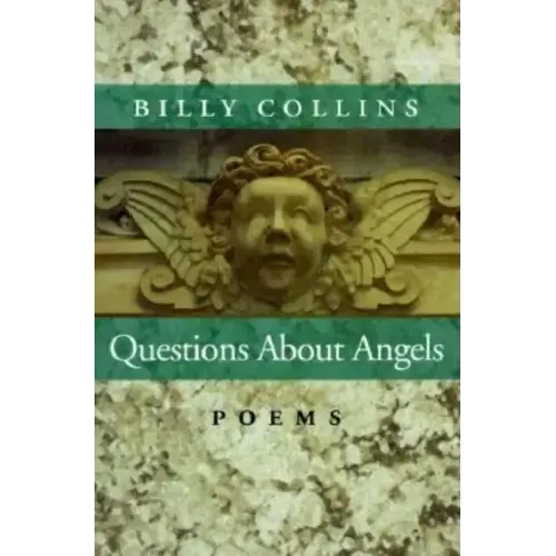 Questions about Angels: Poems