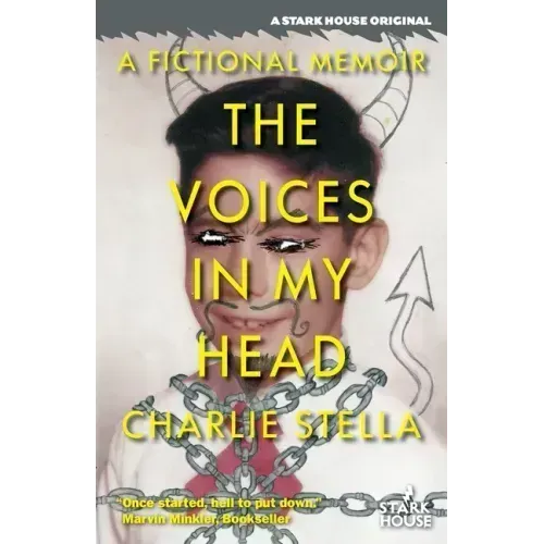 The Voices in My Head: A Fictional Memoir