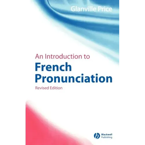 An Introduction to French Pronunciation