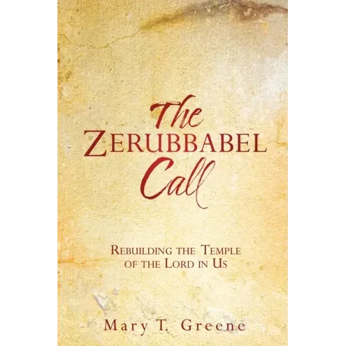 The Zerubbabel Call: Rebuilding the Temple of the Lord in Us