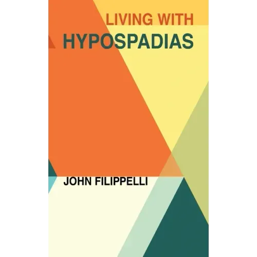 Living With Hypospadias