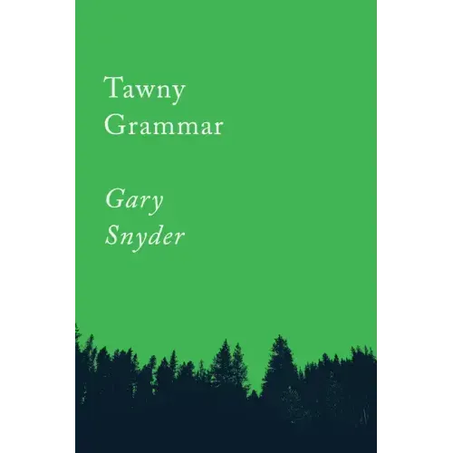 Tawny Grammar: Essays