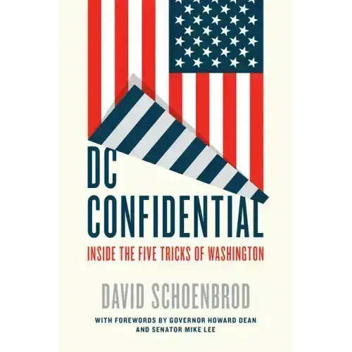 DC Confidential: Inside the Five Tricks of Washington