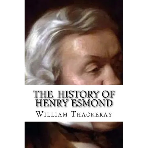 The History of Henry Esmond