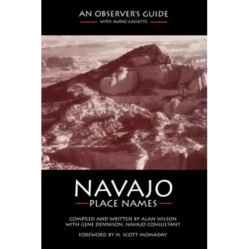Navajo Place Names: An Observer's Guide
