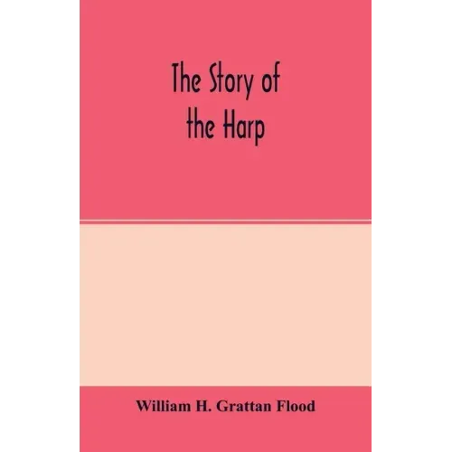 The story of the harp