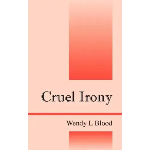 Cruel Irony