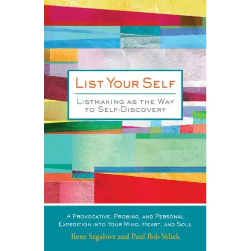 List Your Self: Listmaking as the Way to Self-Discovery