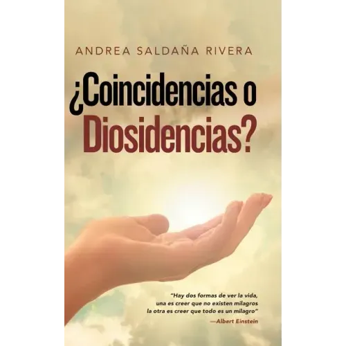 ¿Coincidencias O Diosidencias?