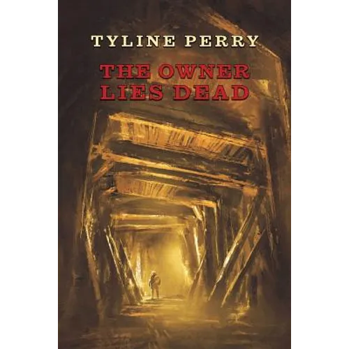 The Owner Lies Dead: (A Golden-Age Mystery Reprint)