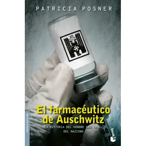El Farmacéutico de Auschwitz