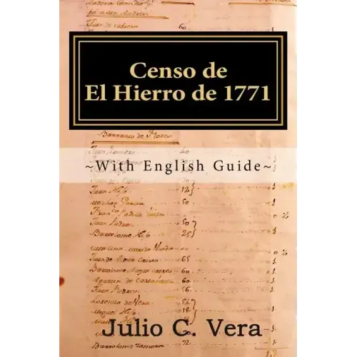 Censo de El Hierro de 1771: With English Guide