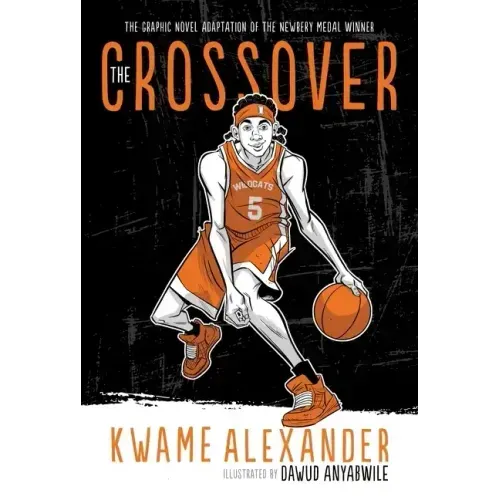 The Crossover Graphic Novel: A Graphic Novel