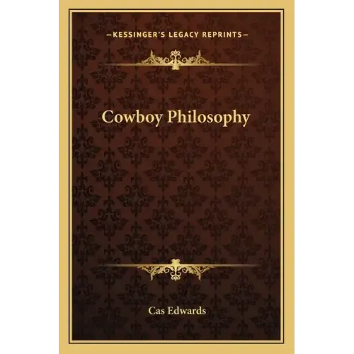Cowboy Philosophy