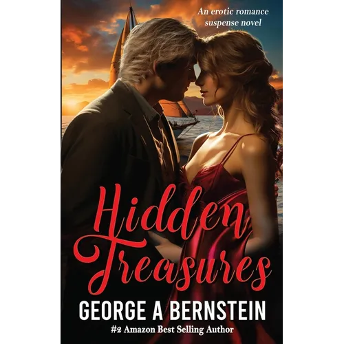 Hidden Treasures: An Erotic Romantic Suspense