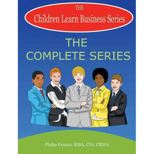 Children Learn Business: The Complete Series