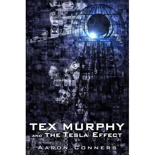 Tex Murphy and the Tesla Effect