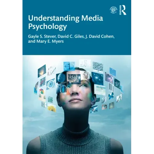 Understanding Media Psychology